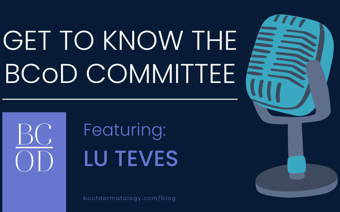 Getting to Know the BCoD Committee: Lu Teves