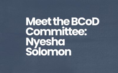 Getting to Know the BCoD Committee: Nyesha Solomon