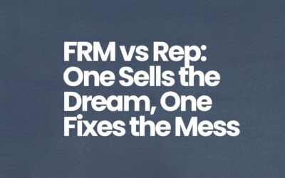 FRM vs Rep: One Sells the Dream, One Fixes the Mess